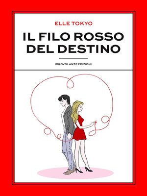 cover image of Il filo rosso del destino